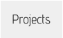 Projects